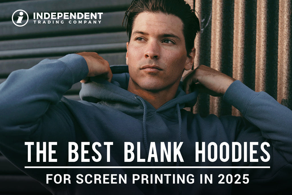 image of a man in blue hoodie with text Best Blank Hoodies for Screen Printing in 2025