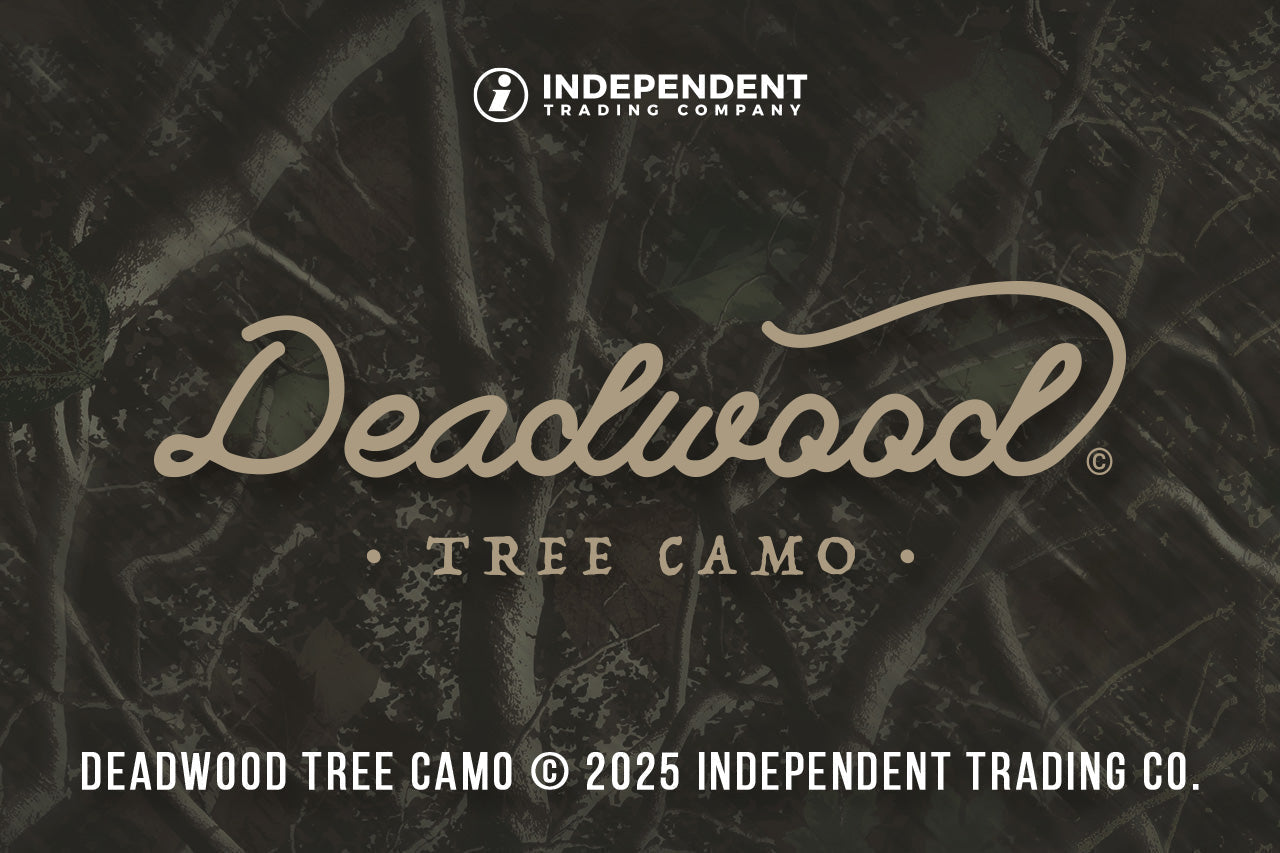 Deadwood Tree Camo © 2025 Independent Trading Co.